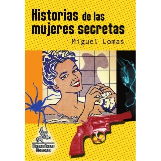 Historias De Las Mujeres Secretas